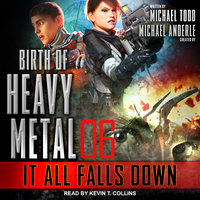 It All Falls Down - Michael Anderle, Michael Todd