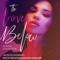 The Love Below Glimpse Collection - Jacinta Howard