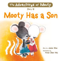 Mooty Has a Son