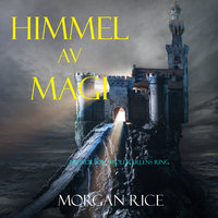 Himmel Av Magi (Nionde Bok Trollkarlens Ring) - Morgan Rice