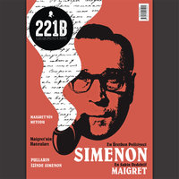 En Nitelikli ve Üretken Polisiye Roman Yazarı - Georges Simenon - Erol Üyepazarcı, 221B