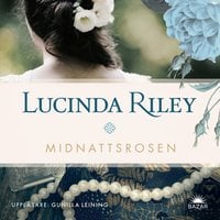 Midnattsrosen - Lucinda Riley