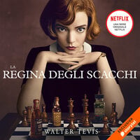La regina degli scacchi - Walter Tevis