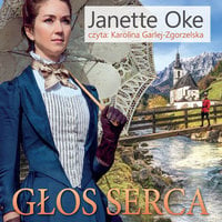 Głos Serca - Janette Oke