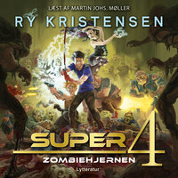 Super 4 - Zombiehjernen - Ry Kristensen