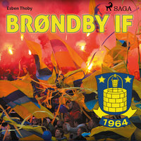 Brøndby IF - 50 fortællinger fra 50 profiler - Esben Thoby