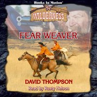 Fear Weaver - David Thompson