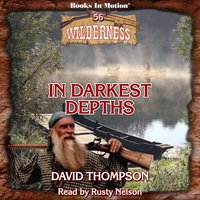 In Darkest Depths - David Thompson