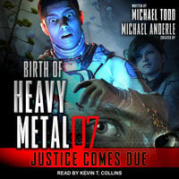 Justice Comes Due - Michael Anderle, Michael Todd