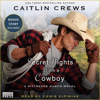 Secret Nights with a Cowboy - Caitlin Crews