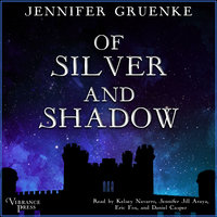 Of Silver and Shadow - Jennifer Gruenke