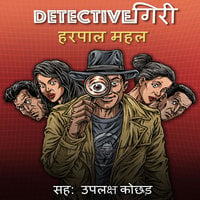 46: Detective Giri - A thriller Audio Series in Hindi (Episode 1) - Storytel India