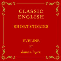 6: Storytel Selects- Eveline, a English Classic by James Joyce - Storytel India