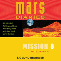 Mission 8: Robot War - Sigmund Brouwer