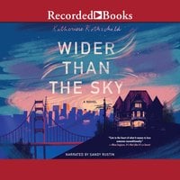 Wider Than the Sky - Katherine Rothschild