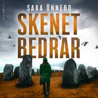 Skenet bedrar - Sara Önnebo