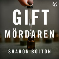 Giftmördaren - Sharon Bolton