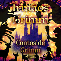 Contos de Grimm - Irmãos Grimm