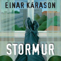 Stormur - Einar Kárason, Einar Kársson