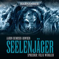 Warhammer 40.000 - Night Lords: Seelenjäger - Aaron Dembski-Bowden