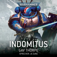 Warhammer 40.000: Indomitus - Gav Thorpe