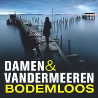 Bodemloos - Damen & Vandermeeren