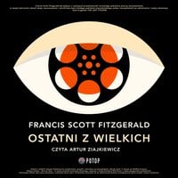 Ostatni z wielkich - Francis Scott Fitzgerald