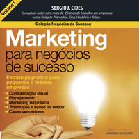 Marketing para negócios de sucesso - Sérgio J. Cides