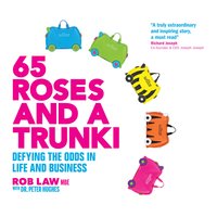 65 Roses and a Trunki - Rob Law