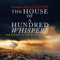 The House of A Hundred Whispers - Graham Masterton