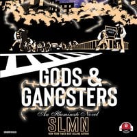 Gods & Gangsters - SLMN
