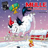 Mulle och julshowen - Lena Furberg