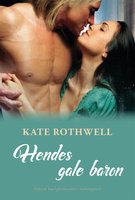 Hendes gale baron - Kate Rothwell