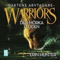 Warriors - Den mörka floden - Erin Hunter
