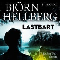 Lastbart - Björn Hellberg