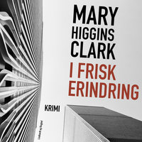 I frisk erindring - Mary Higgins Clark
