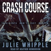 Crash Course - Julie Whipple