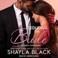 Seducing The Bride - Shayla Black