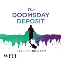The Doomsday Deposit - Stanley Johnson