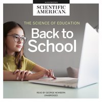 The Science of Education: Back to School - Scientific American