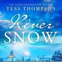 Riversnow - Tess Thompson