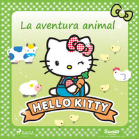 Hello Kitty - La aventura animal - Sanrio