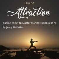 Law of Attraction: Simple Tricks to Master Manifestation (2 in 1) - Jenny Hashkins