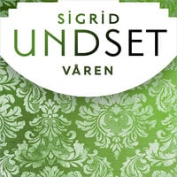 Våren - Sigrid Undset