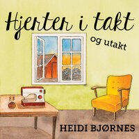 Hjerter i takt og utakt - Heidi Bjørnes