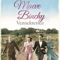 Vennekretsen - Maeve Binchy