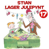 Stian lager julepynt - Jørn Jensen