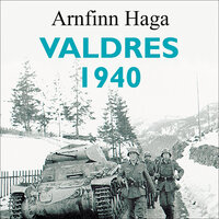 Valdres 1940 - Arnfinn Haga