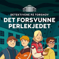 Detektivene på Torshov: Det forsvunne perlekjedet - Samuel Bjørk