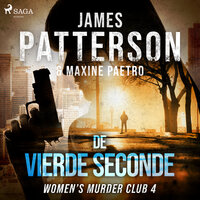 De vierde seconde - James Patterson, Maxine Paetro